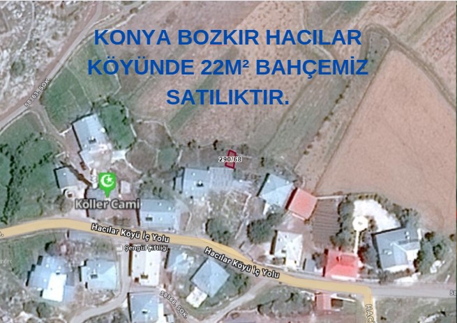 KONYA BOZKIR HACILAR KÖYÜNDE 22M² BAHÇEMİZ SATILIKTIR.
